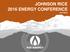 JOHNSON RICE 2016 ENERGY CONFERENCE 9/21/2016