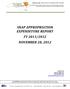 SNAP APPROPRIATION EXPENDITURE REPORT FY 2011/2012 NOVEMBER 28, 2012