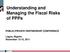 Understanding and Managing the Fiscal Risks of PPPs
