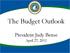 UWF Budget Town. April 27, April 27, President