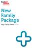 New Family Package Key Facts Sheet