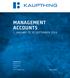 Management Accounts. 1 January to 30 September Unaudited. Kaupthing ehf. Borgartún Reykjavík Iceland Reg. no.