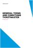 GENERAL TERMS AND CONDITIONS TICKETMASTER. Printable version