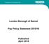 London Borough of Barnet. Pay Policy Statement 2015/16