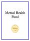 JOSEPHINE COUNTY, OREGON Budget Table of Contents. Mental Health Fund