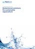 Annual report and accounts 2012 Biotechnical solutions for sustainable aquaculture