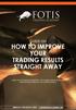 HOW TO IMPROVE YOUR TRADING RESULTS STRAIGHT AWAY