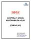 CORPORATE SOCIAL RESPONSIBILITY POLICY