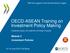 OECD-ASEAN Training on Investment Policy Making