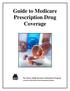 Guide to Medicare Prescription Drug Coverage