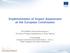 Implementation of Impact Assessment at the European Commission