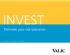 INVEST. Estimate your risk tolerance. saving : investing : planning