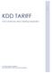 KDD TARIFF. KDD Central Securities Clearing Corporation. Unofficial English translation. The official text is in the Slovenian language.