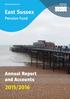 eastsussex.gov.uk East Sussex Pension Fund Annual Report and Accounts