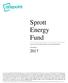 Sprott Energy Fund ANNUAL MANAGEMENT REPORT OF FUND PERFORMANCE DECEMBER 31