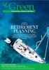 GUIDE TO RETIREMENT PLANNING MAKING THE MOST OF THE NEW PENSION RULES TO ENJOY FREEDOM AND CHOICE IN YOUR RETIREMENT