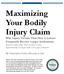 Maximizing Your Bodily Injury Claim