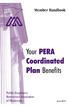 Member Handbook. Your PERA Coordinated Plan Benefits. Public Employees Retirement Association of Minnesota
