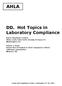 AHLA. DD. Hot Topics in Laboratory Compliance. Karen Stephanie Lovitch Mintz Levin Cohn Ferris Glovsky & Popeo PC Washington, DC