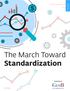The March Toward Standardization