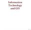 Information Technology and GIS