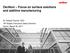 Oerlikon Focus on surface solutions and additive manufacturing. Dr. Roland Fischer, CEO 18 th Kepler Cheuvreux Swiss Seminar Zurich, March 28, 2017