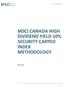 MSCI CANADA HIGH DIVIDEND YIELD 10% SECURITY CAPPED INDEX METHODOLOGY