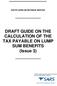 DRAFT GUIDE ON THE CALCULATION OF THE TAX PAYABLE ON LUMP SUM BENEFITS (Issue 3)