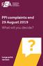 PPI complaints end 29 August 2019