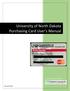 University of North Dakota Purchasing Card User s Manual