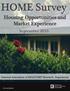 HOME Survey. Housing Opportunities and Market Experience. September National Association of REALTORS Research Department