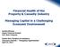 Financial Health of the Property & Casualty Industry. Managing Capital in a Challenging Economic Environment