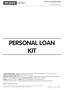 PERSONAL LOAN KIT. Queries & Important Note: If applicant/borrower require any clarification regarding their application/loan, they may write in to:
