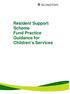 Resident Support Scheme Fund Practice Guidance for Children s Services