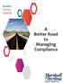 Quality. Clarity. Control. A Better Road to Managing Compliance