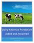 Dairy Revenue Protection Asked and Answered