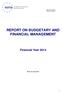 REPORT ON BUDGETARY AND FINANCIAL MANAGEMENT