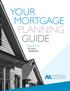 YOUR MORTGAGE PLANNING GUIDE. Richard Kaufman