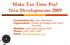 Make Tax Time Pay! New Developments 2009
