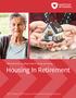 Retirement Survey Report Key Findings and Issues: Housing In Retirement Risks and Process of Retirement Survey Report