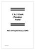 C & J Clark Pension Fund. Plan 35 Explanatory Leaflet