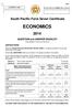 South Pacific Form Seven Certificate ECONOMICS. QUESTION and ANSWER BOOKLET. Time allowed: Two and a half hours