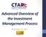 Advanced Overview of the Investment Management Process. November 15, 2017