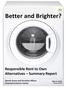 Better and Brighter? Responsible RTO alternatives Summary Report (March 2016) 1