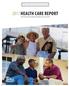 2017 HEALTH CARE REPORT