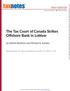 taxnotes The Tax Court of Canada Strikes Offshore Bank in Loblaw international by Nathan Boidman and Michael N. Kandev