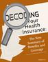 Decoding Your Health Insurance: The New Summary of Benefits and Coverage