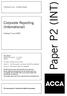 Paper P2 (INT) Corporate Reporting (International) Tuesday 9 June Professional Level Essentials Module