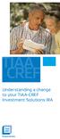 Understanding a change to your TIAA-CREF Investment Solutions IRA