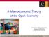A Macroeconomic Theory of the Open Economy